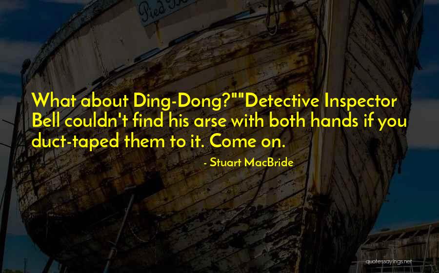 Nourmand Associates Bh Quotes By Stuart MacBride Nourmand Associates Bh Quotes By Stuart MacBride