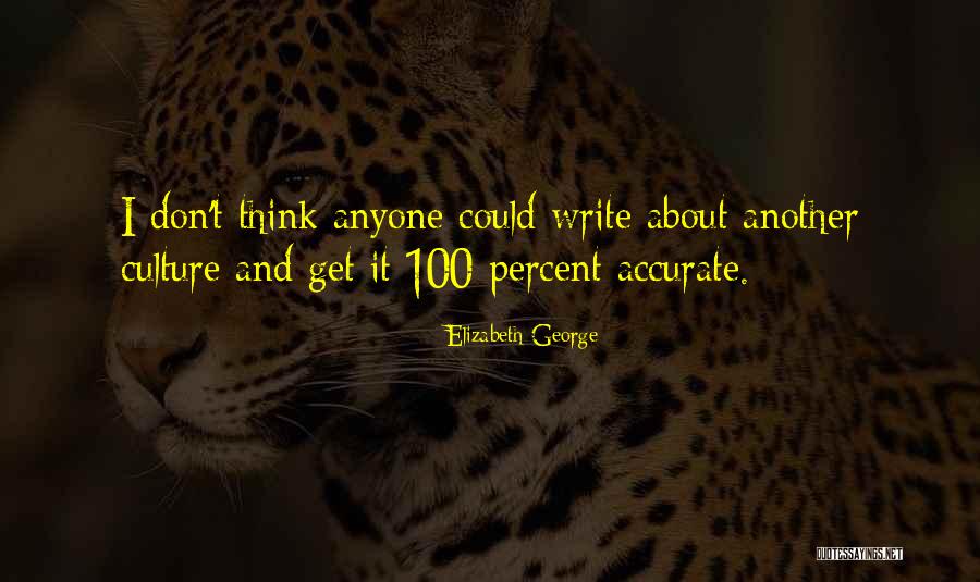 Nourmand Realty Quotes By Elizabeth George Nourmand Realty Quotes By Elizabeth George