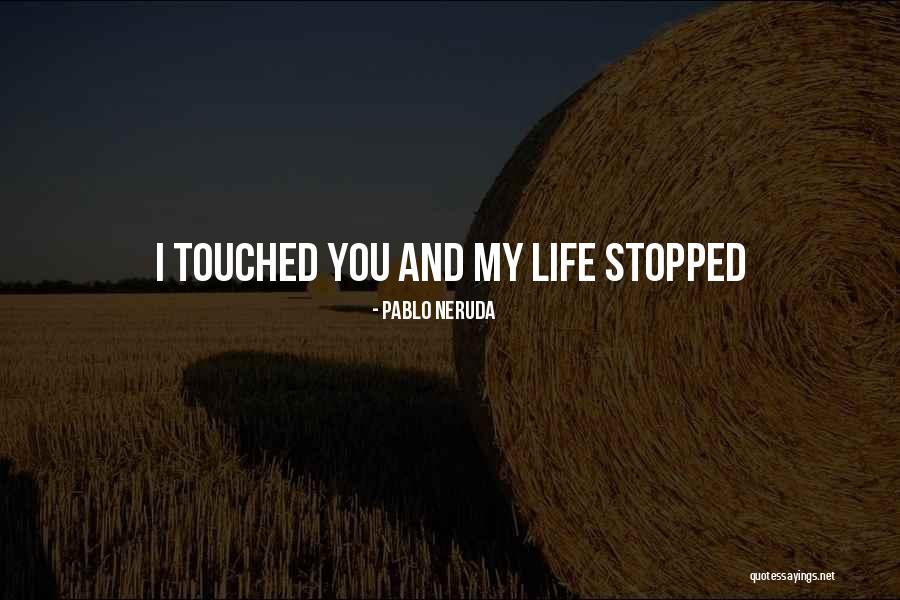 Nourrir Conjugaison Quotes By Pablo Neruda Nourrir Conjugaison Quotes By Pablo Neruda