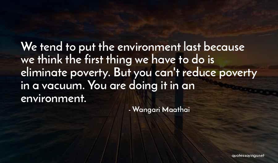 Nourrir Conjugation Quotes By Wangari Maathai Nourrir Conjugation Quotes By Wangari Maathai