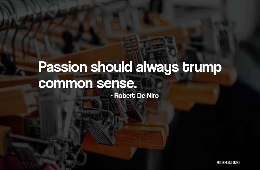 Nourrir Imparfait Quotes By Robert De Niro Nourrir Imparfait Quotes By Robert De Niro
