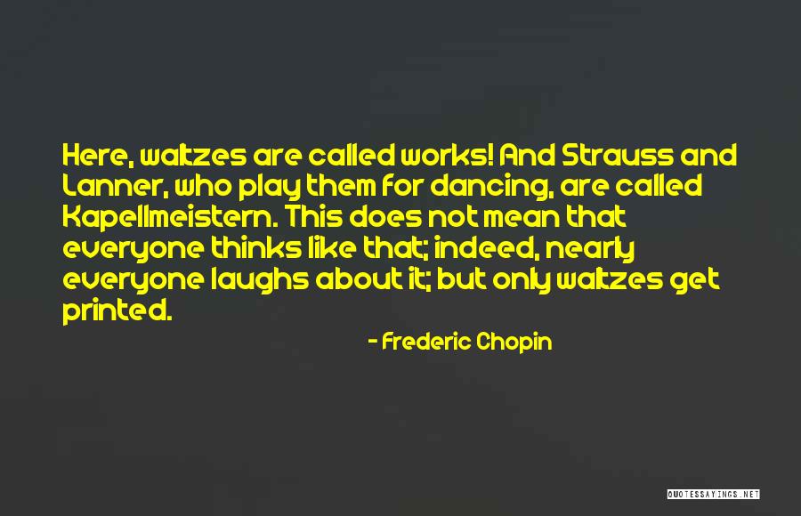 Nourriture Saine Quotes By Frederic Chopin Nourriture Saine Quotes By Frederic Chopin