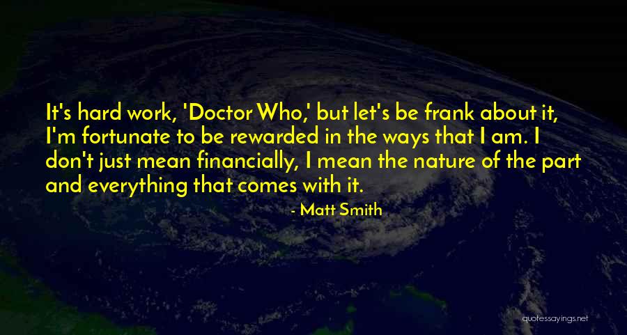 Nourritures Affectives Quotes By Matt Smith Nourritures Affectives Quotes By Matt Smith