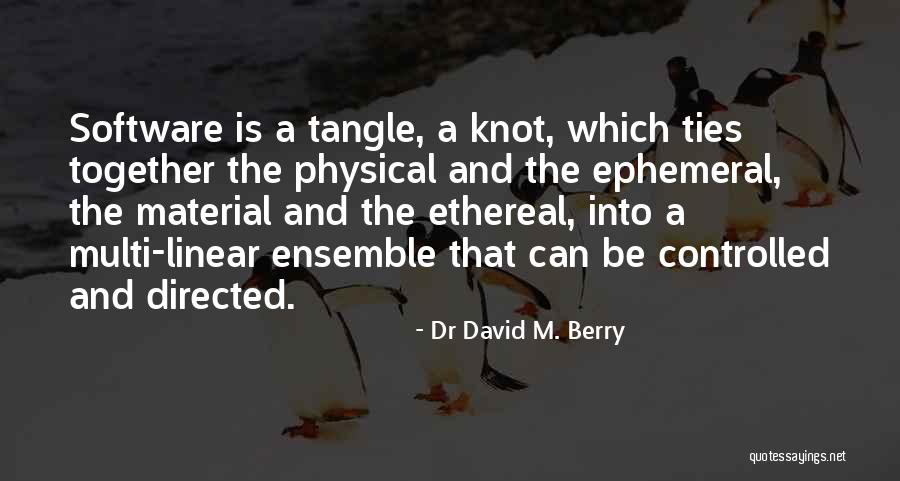 Noutras Quotes By Dr David M. Berry Noutras Quotes By Dr David M. Berry