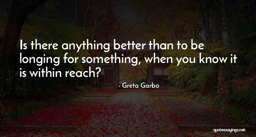 Nouvalance Quotes By Greta Garbo Nouvalance Quotes By Greta Garbo