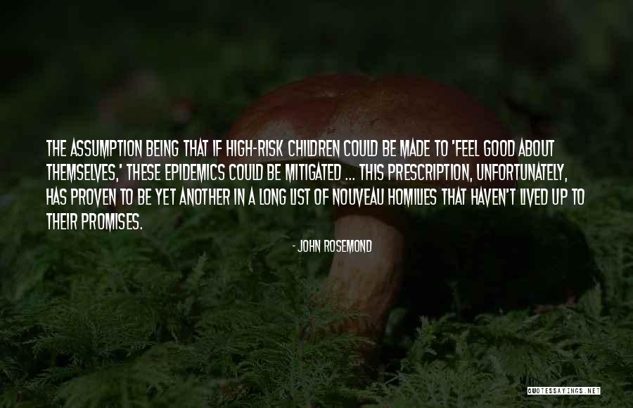 Nouveau Quotes By John Rosemond Nouveau Quotes By John Rosemond