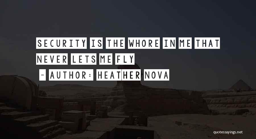 Nova Quotes By Heather Nova