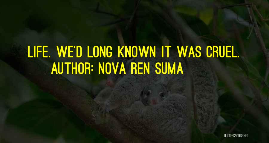 Nova Quotes By Nova Ren Suma