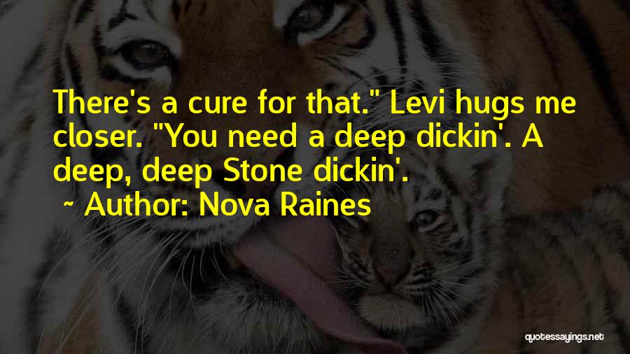 Nova Raines Quotes 352656