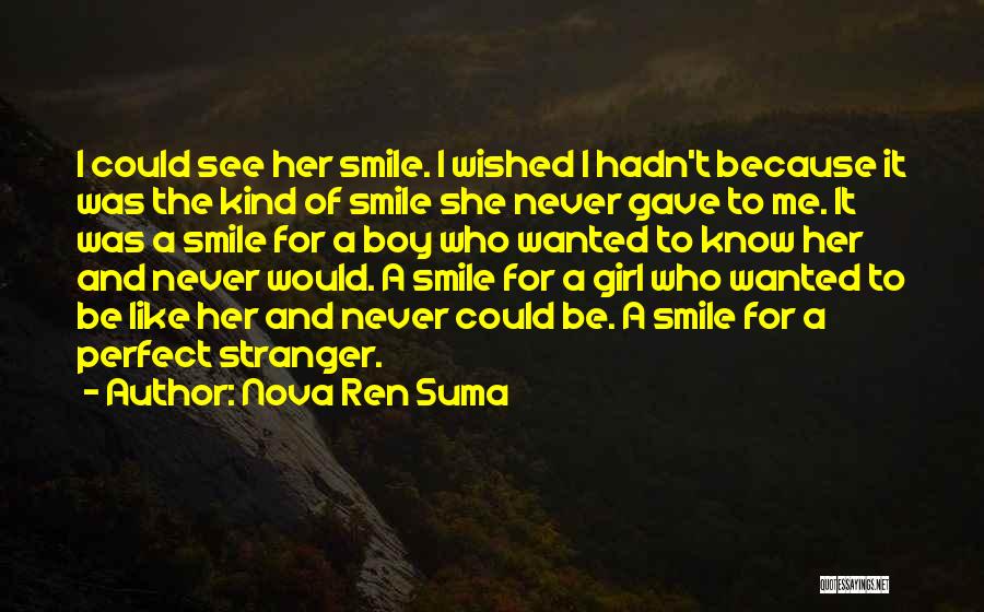 Nova Ren Suma Quotes 1881057