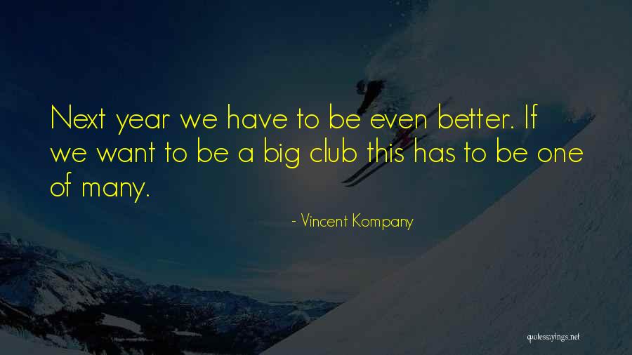 Novacane Drug Quotes By Vincent Kompany Novacane Drug Quotes By Vincent Kompany