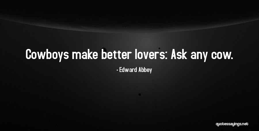 Novacek Labradoodles Quotes By Edward Abbey Novacek Labradoodles Quotes By Edward Abbey