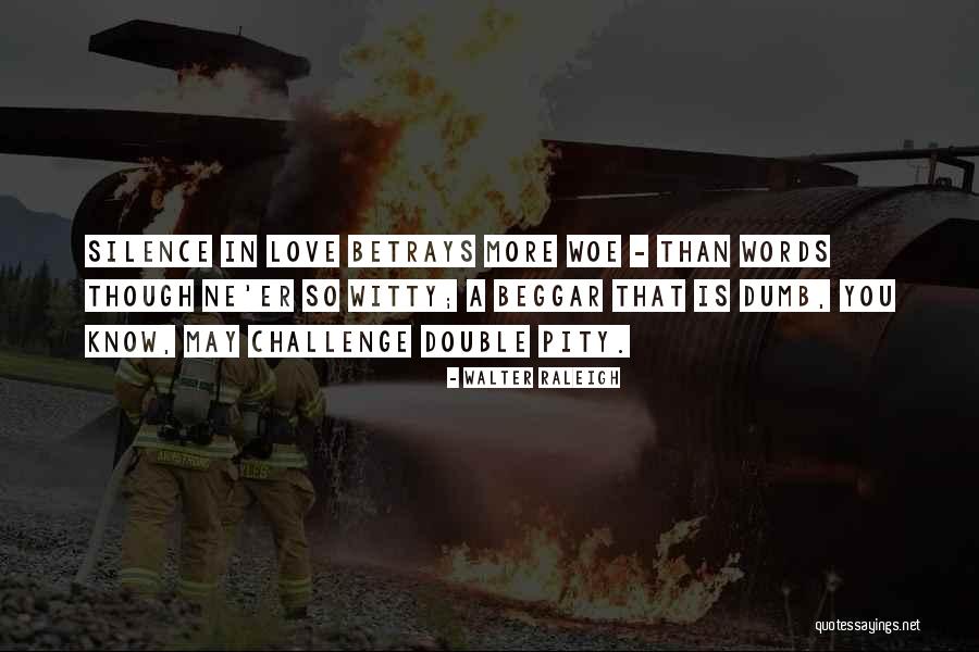 Novae Corp Quotes By Walter Raleigh Novae Corp Quotes By Walter Raleigh
