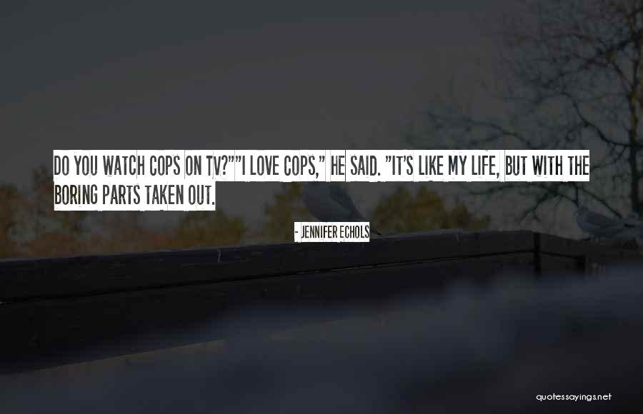 Novaestetyc Quotes By Jennifer Echols Novaestetyc Quotes By Jennifer Echols