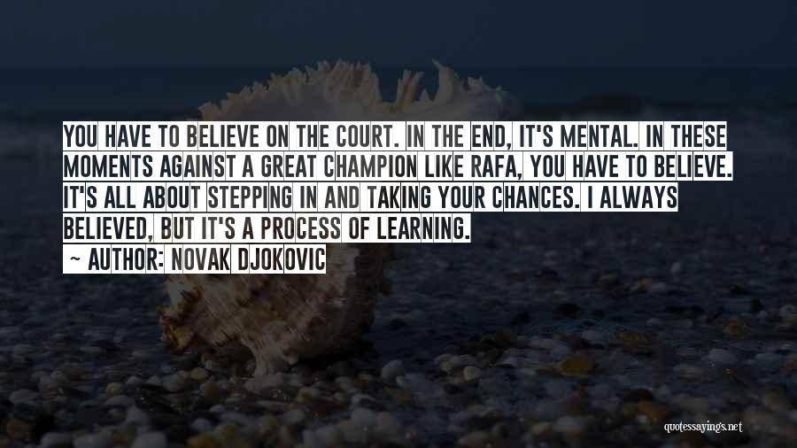 Novak Djokovic Quotes 1232532
