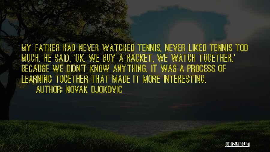 Novak Djokovic Quotes 1733043