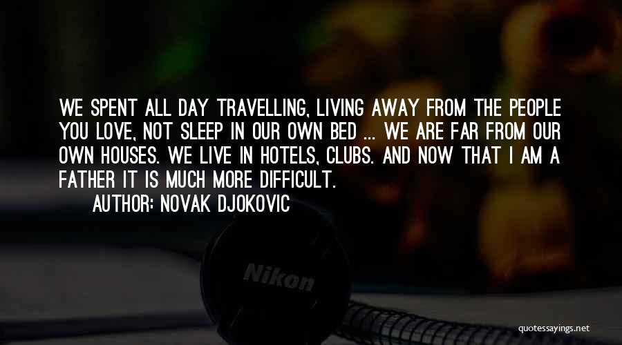 Novak Djokovic Quotes 1803052