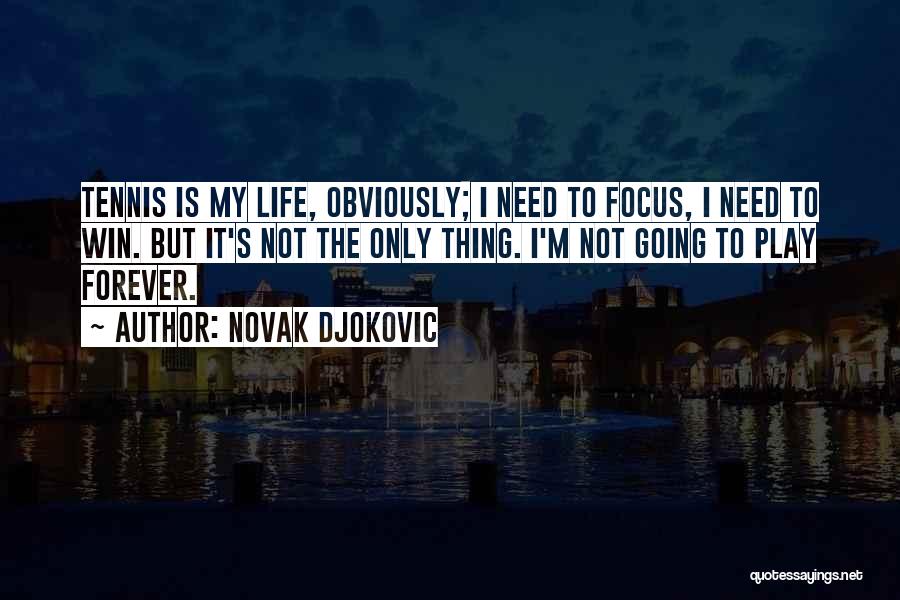 Novak Djokovic Quotes 1878708