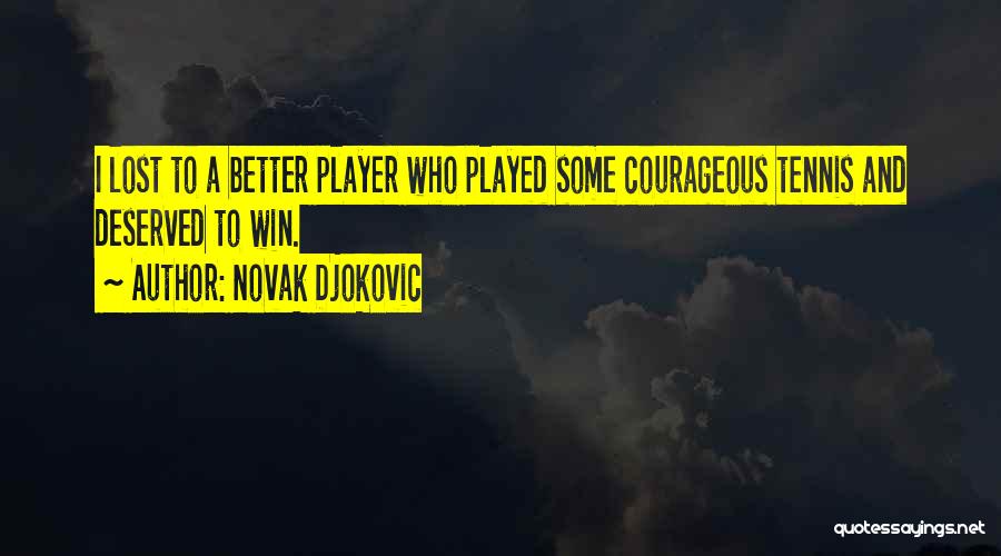 Novak Djokovic Quotes 2202991