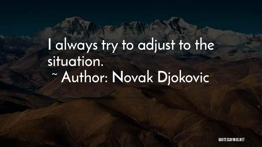 Novak Djokovic Quotes 495288