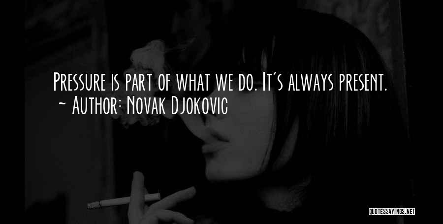 Novak Djokovic Quotes 96808