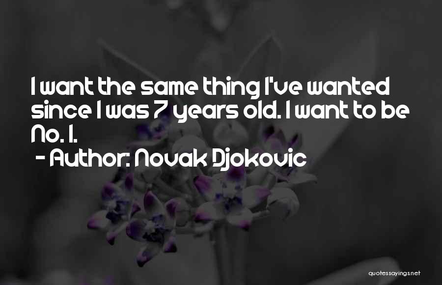 Novak Djokovic Quotes 994092