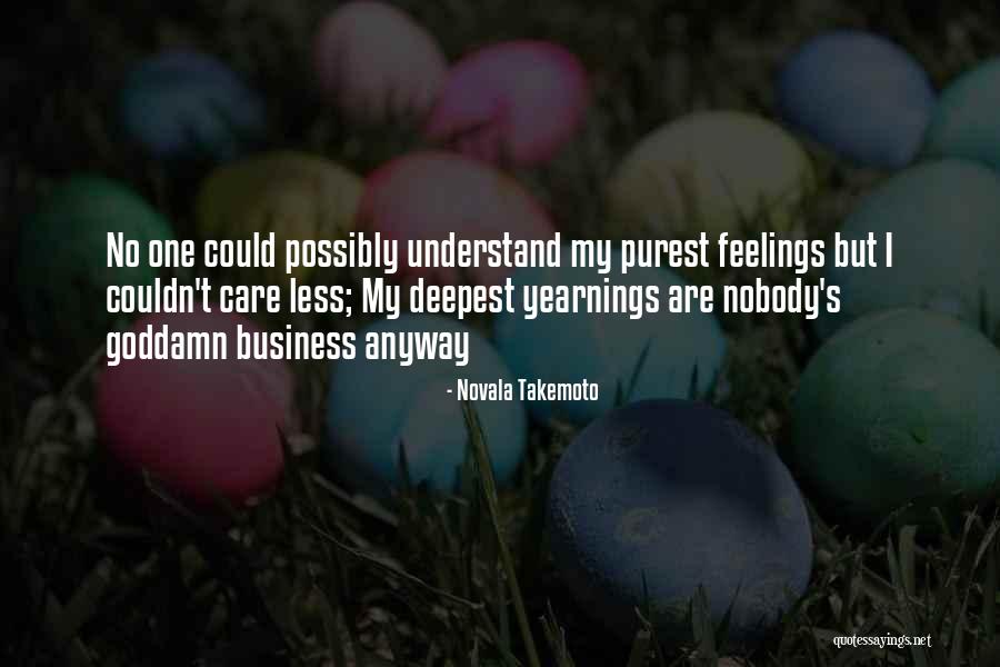 Novala Takemoto Quotes 100217 Novala Takemoto Quotes 100217