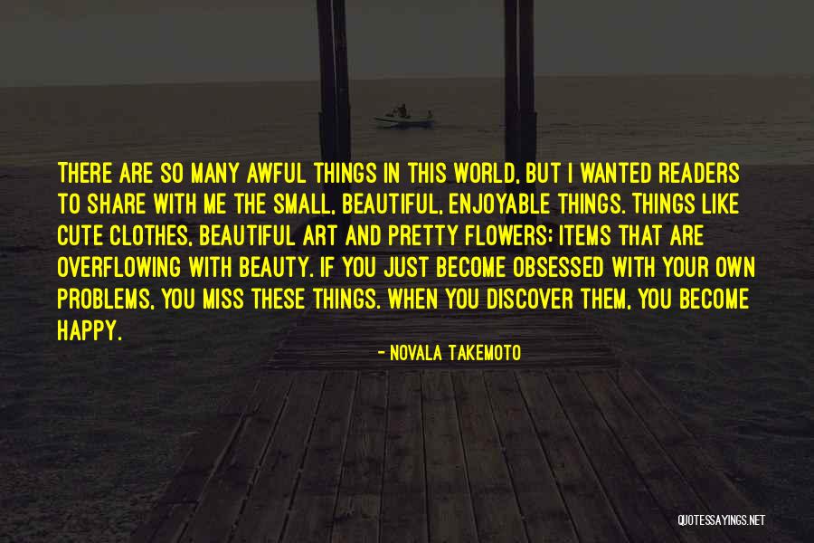 Novala Takemoto Quotes 1065396 Novala Takemoto Quotes 1065396