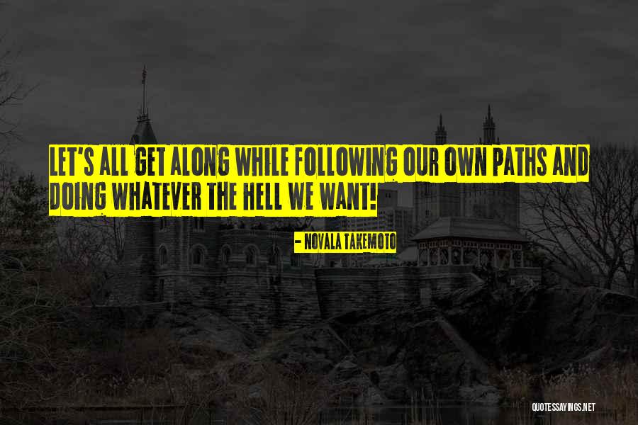 Novala Takemoto Quotes 1323756 Novala Takemoto Quotes 1323756