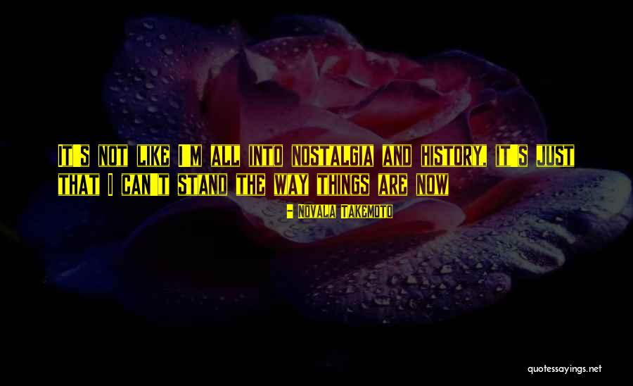 Novala Takemoto Quotes 1795764 Novala Takemoto Quotes 1795764