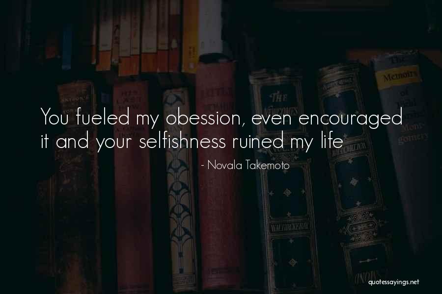 Novala Takemoto Quotes 473307 Novala Takemoto Quotes 473307