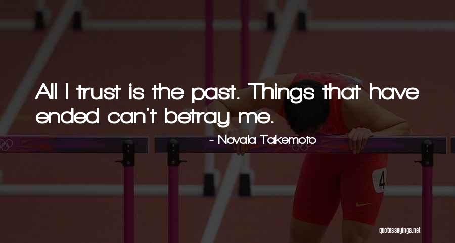 Novala Takemoto Quotes 481407 Novala Takemoto Quotes 481407