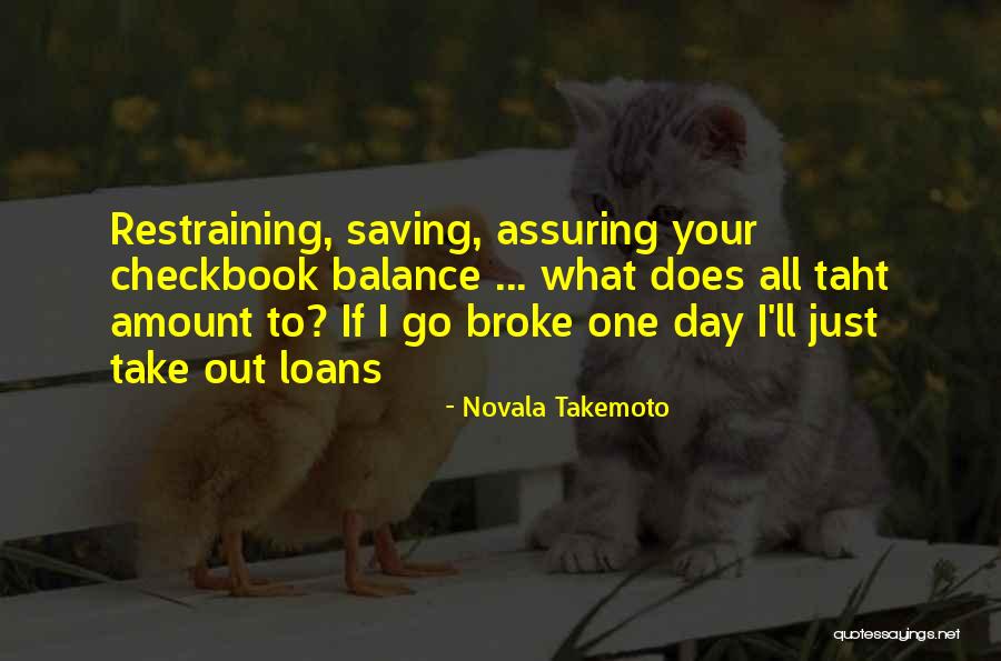 Novala Takemoto Quotes 814988