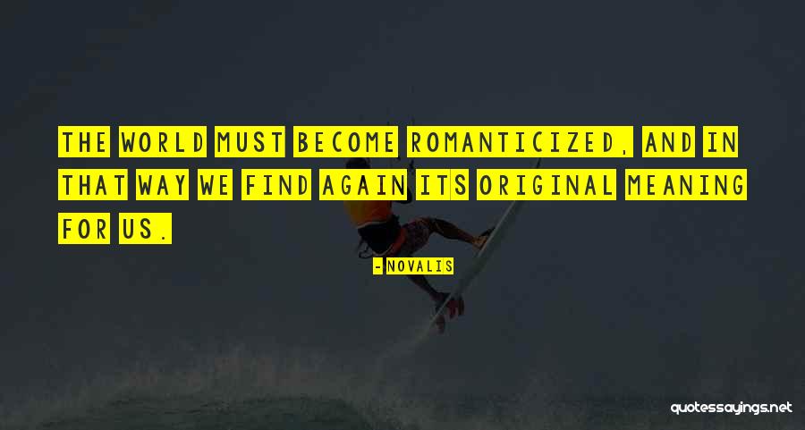 Novalis Quotes 1904161 Novalis Quotes 1904161