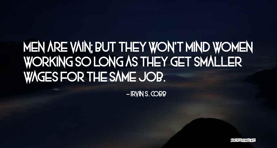 Novamente Significado Quotes By Irvin S. Cobb Novamente Significado Quotes By Irvin S. Cobb
