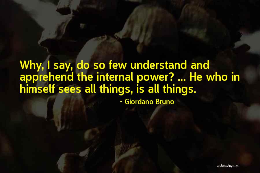 Novarina Srl Quotes By Giordano Bruno Novarina Srl Quotes By Giordano Bruno