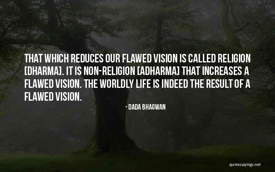 Novatos Wrentham Quotes By Dada Bhagwan Novatos Wrentham Quotes By Dada Bhagwan
