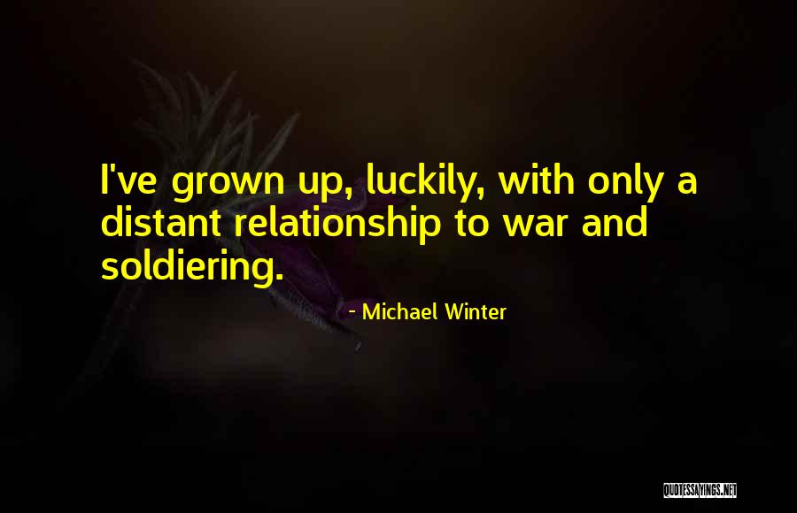 Novcane Quotes By Michael Winter Novcane Quotes By Michael Winter