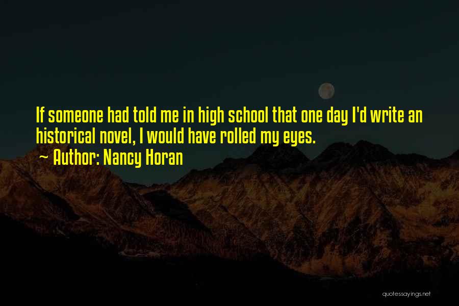 Novel One Day Quotes By Nancy Horan