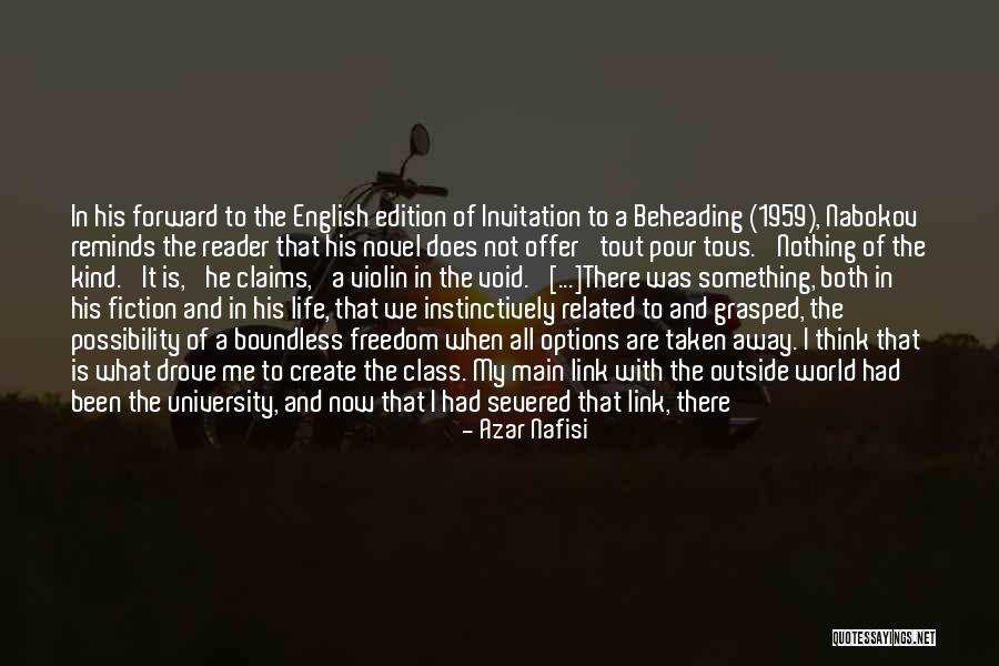 Novel Reader Quotes By Azar Nafisi Novel Reader Quotes By Azar Nafisi