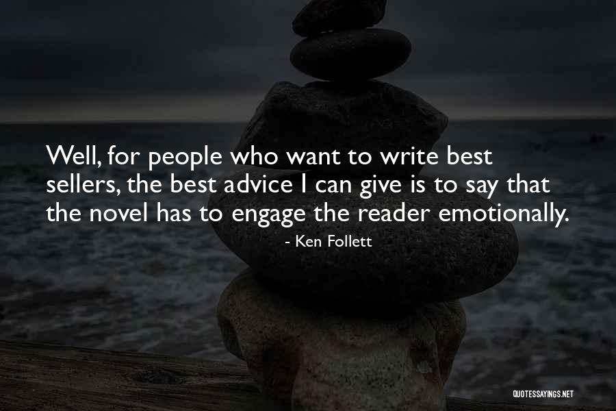 Novel Reader Quotes By Ken Follett Novel Reader Quotes By Ken Follett