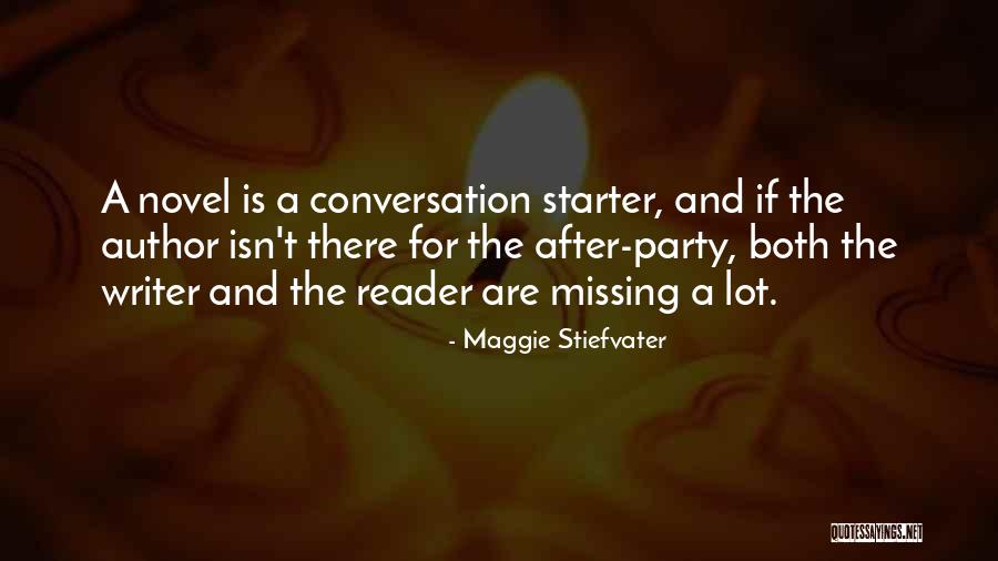 Novel Reader Quotes By Maggie Stiefvater Novel Reader Quotes By Maggie Stiefvater