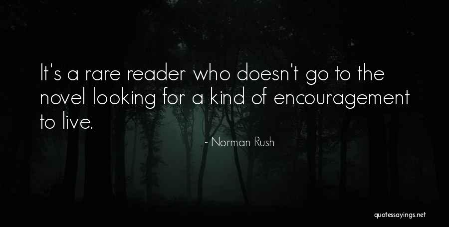 Novel Reader Quotes By Norman Rush Novel Reader Quotes By Norman Rush