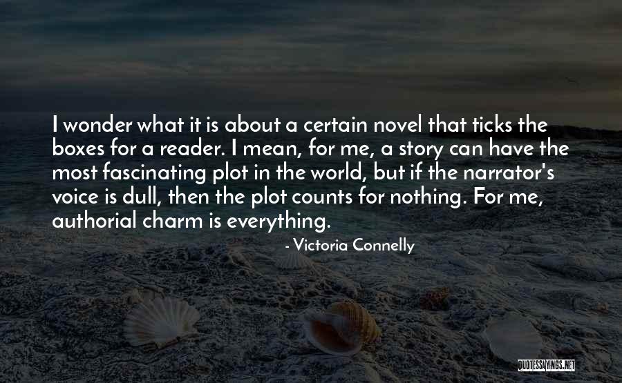 Novel Reader Quotes By Victoria Connelly Novel Reader Quotes By Victoria Connelly