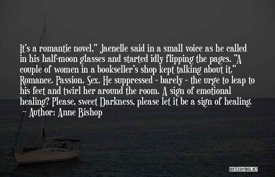 Novel Room Quotes By Anne Bishop