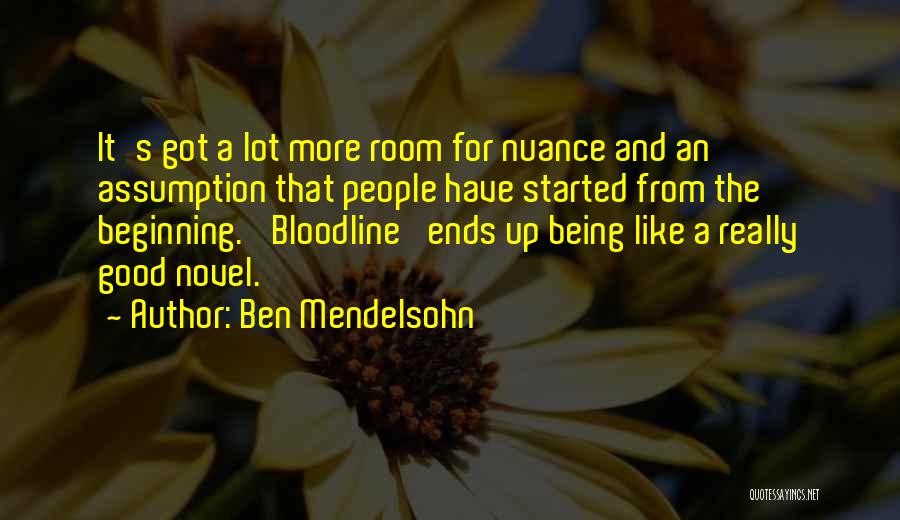 Novel Room Quotes By Ben Mendelsohn