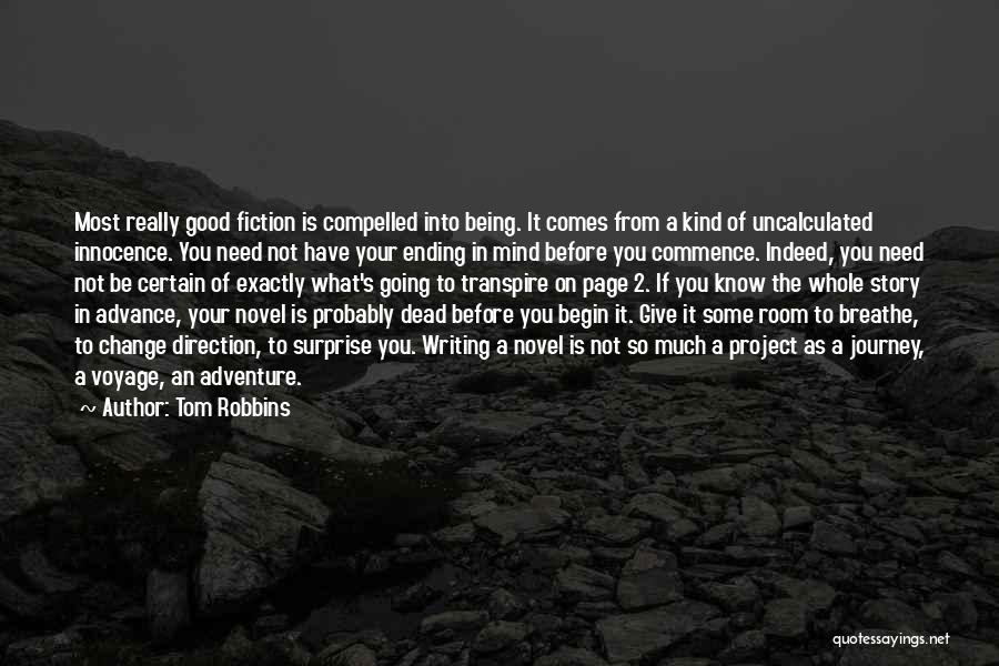 Novel Room Quotes By Tom Robbins