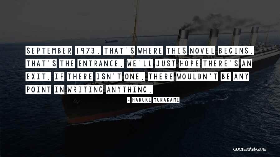 Novel That Begins Quotes By Haruki Murakami Novel That Begins Quotes By Haruki Murakami