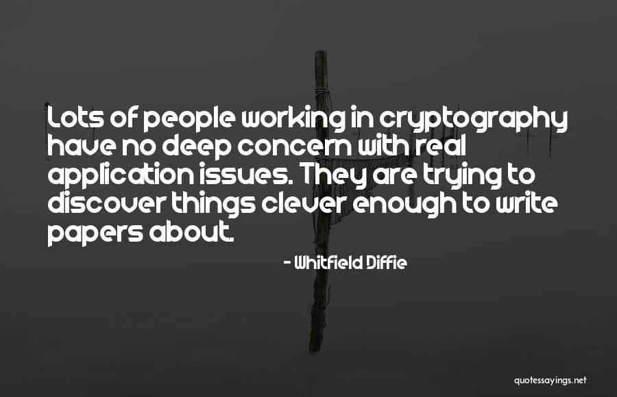 Novel That Inspired Quotes By Whitfield Diffie Novel That Inspired Quotes By Whitfield Diffie