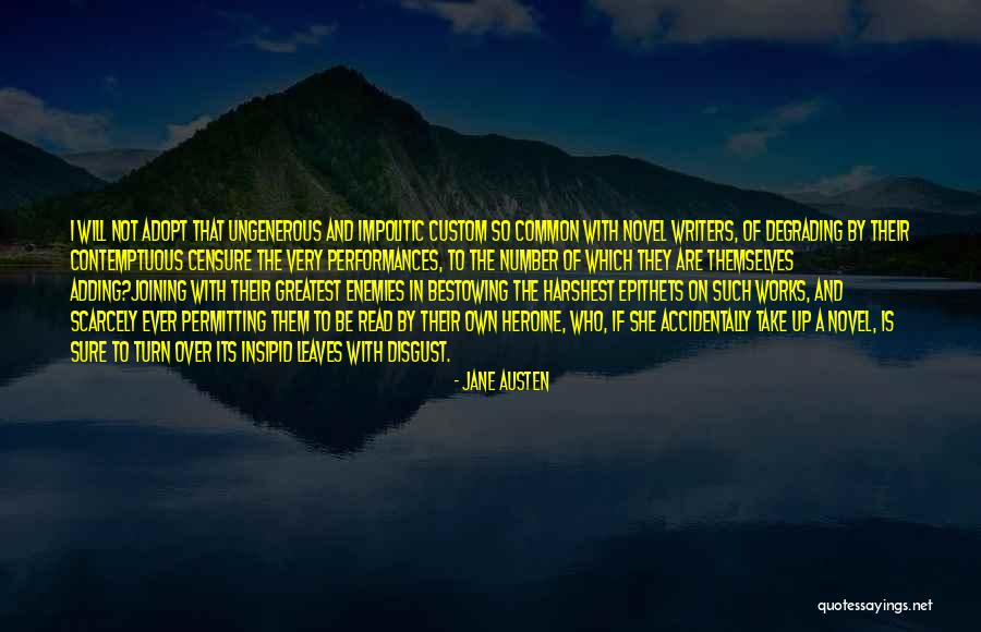 Novel Writers Quotes By Jane Austen Novel Writers Quotes By Jane Austen